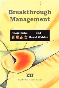 Breakthrough Management: Principles, Skills, and Patterns or Transformational Leadership