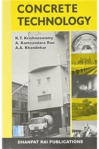 CONCRETE TECHNOLOGY....K.T. KRISHNASWAMAY