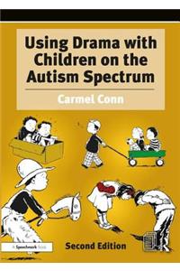 Using Drama with Children on the Autism Spectrum