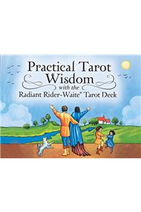 Practical Tarot Wisdom