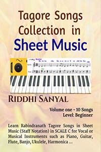 Tagore Songs Collection in Sheet Music: Learn Rabindranath Tagore Songs in Staff Notation for Vocal / Instrumental - Piano, Guitar, Ukulele, Flute, Harmonica ...