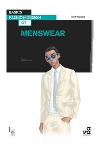 Basics Fashion Design 07: Menswear