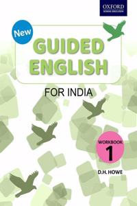 New Guided English for India Workbook 1