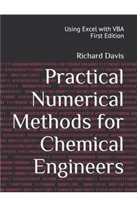 Practical Numerical Methods for Chemical Engineers: Using Excel with VBA: Using Excel with VBA