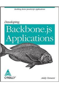 Developing Backbone.Js Applications