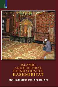 Islamic and Cultural Foundations of Kashmiriyat