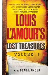 Louis L'Amour's Lost Treasures: Volume 1