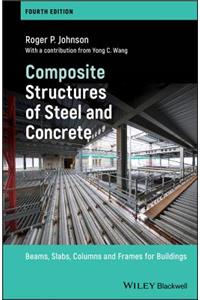 Composite Structures of Steel and Concrete