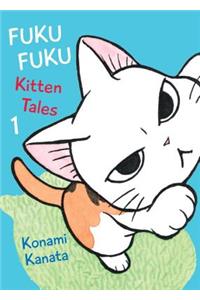 Fukufuku: Kitten Tales 1: Fukufuku: Kitten Tales