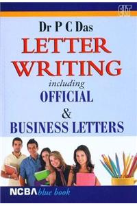 A Letter Writing Including Official & Business Letters