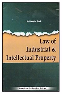 Amar Law Publication's Law of Industrial & Intellectual Property for LLM by Pritesh Pal