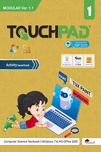 Touchpad Modular Ver. 1.1 Class 1: Windows 7 & MS Office 2010