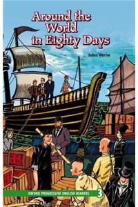 Oxford Progressive English Readers: Grade 3: Around the World in Eighty Days