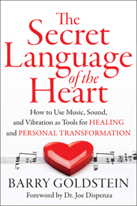 The Secret Language of the Heart