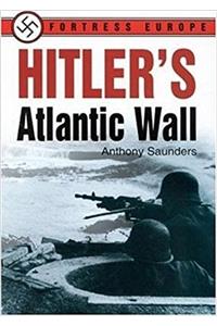 Hitler's Atlantic Wall