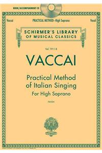 Vaccai: Practical Method of Italian Singing - High Soprano (Book/Online Audio): High Soprano