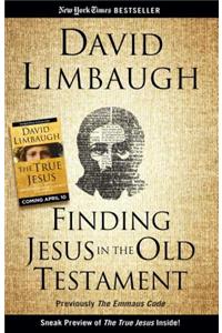 Finding Jesus in the Old Testament