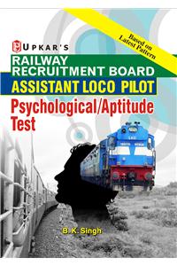 Railway Recruitment Board Assistant Loco Pilot Psychological/Aptitude Test