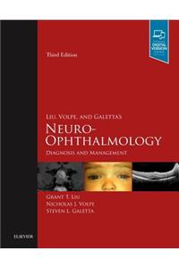 Liu, Volpe, and Galetta's Neuro-Ophthalmology