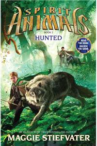 Hunted (Spirit Animals, Book 2): Volume 2