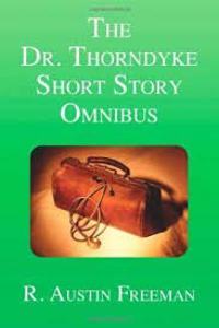 THE THORNDYKE OMNIBUS