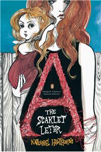 Scarlet Letter: (Penguin Classics Deluxe Edition)