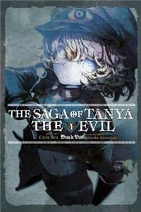 Saga of Tanya the Evil, Vol. 1 (Light Novel)