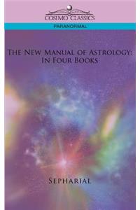 New Manual of Astrology