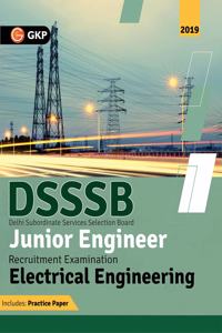 DSSSB (Delhi Subordinate Services Selection Board) 2019 : Junior Engineer  Electrical Engineering