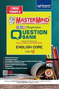 Master Mind CBSE Question Bank - English Core Class 12 |Term 2 | For CBSE Board (Includes MCQs)