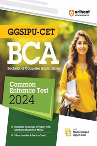 Arihant GGSIPU CET BCA Common Entrance Exam Guide For 2024 Exams