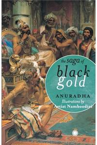 Saga of Black Gold