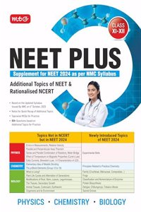 MTG NEET Plus Supplement For 2024 Exam (Physics, Chemistry, Biology) As Per NMC NEET updated Syllabus | Additional Topics of NEET & Rationalised NCERT