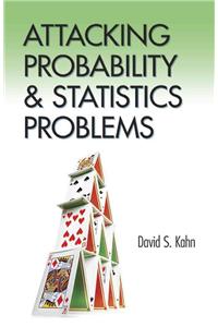 Attacking Probability and Statistics Problems