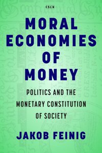 Moral Economies of Money