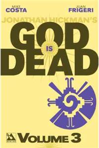 God Is Dead Volume 3