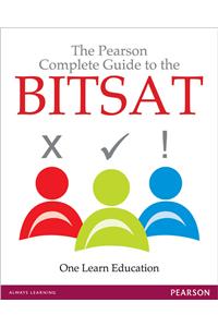 The Pearson Complete Guide to the BITSAT