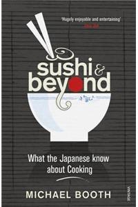 Sushi and Beyond