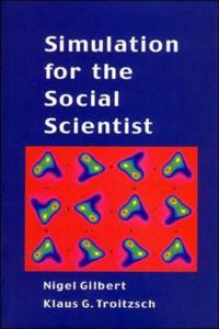 Simulation for the Social Scientist