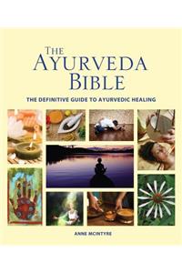 The Ayurveda Bible