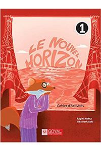 LE NOUVEL HORIZONS-1 CAHIER DACTIVITES