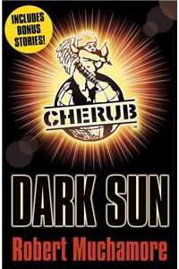 CHERUB: Dark Sun and other stories