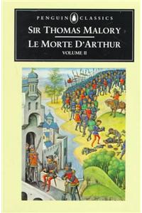 Le Morte d'Arthur: Volume 2