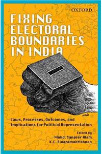 Fixing Electoral Boundaries in India