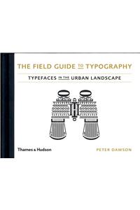 The Field Guide to Typography