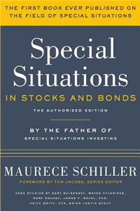 Special Situations in Stocks and Bonds