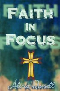 Faith in Focus