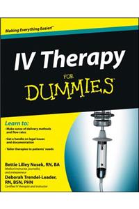 IV Therapy for Dummies