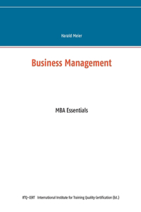 Business Management: MBA Essentials