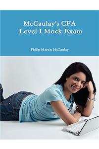 McCaulay's CFA Level I Mock Exam